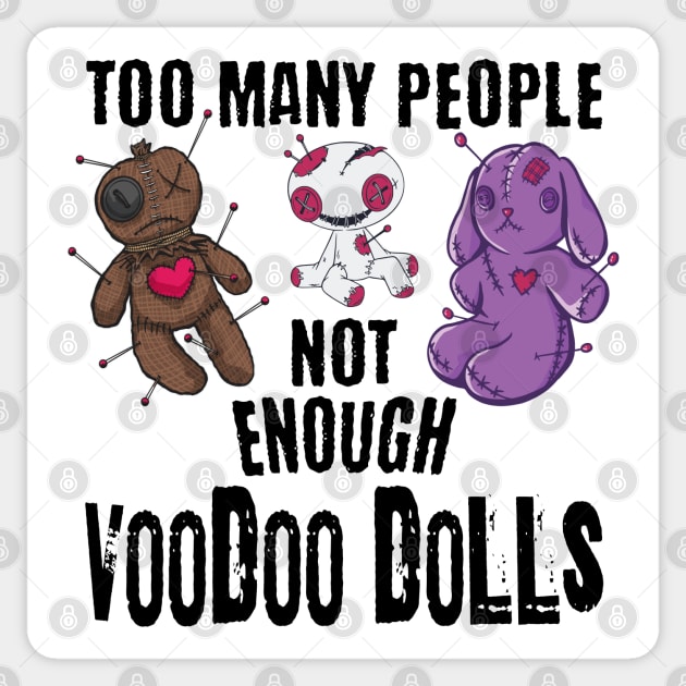 Too Many People funny voodoo doll design Sticker by Luxinda